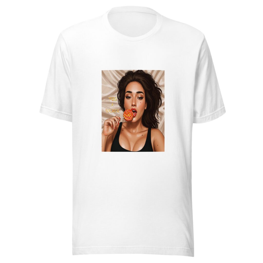You Sucker t-shirt